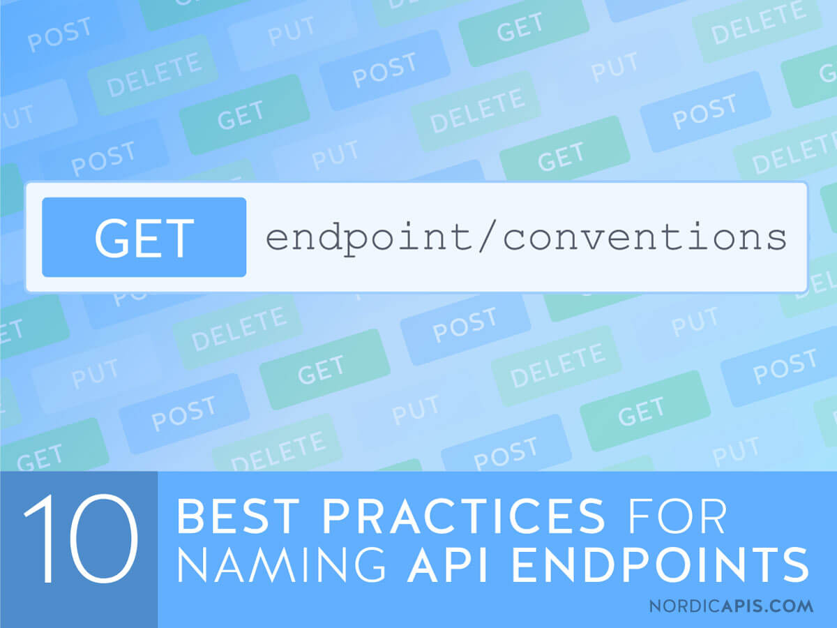 10 best practices for naming API endpoints