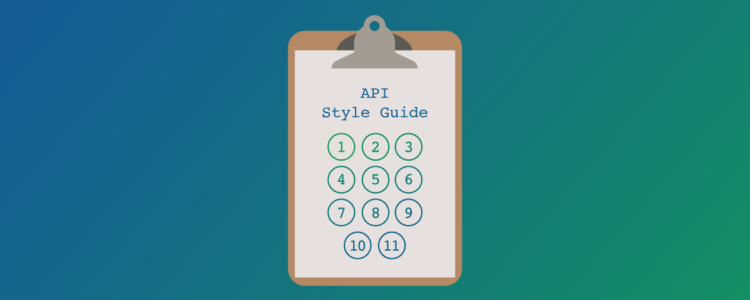 11 Tips for Creating an API Style Guide