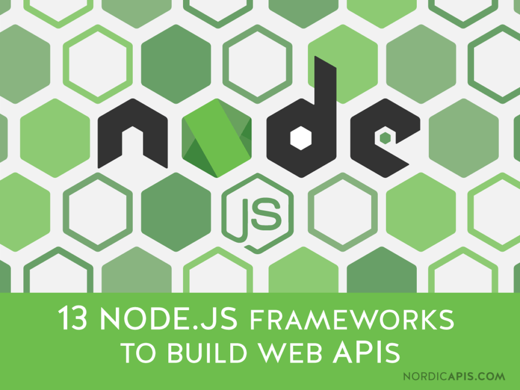 13-Node.Js-Frameworks-to-Build-Web-APIs