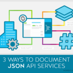 3 Methods to Documenting JSON APIs