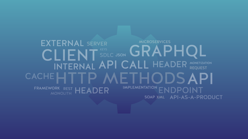 30 Common Terms Every API Technologist Should Know