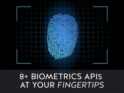 8+ Biometrics APIs At Your Fingertips | Nordic APIs