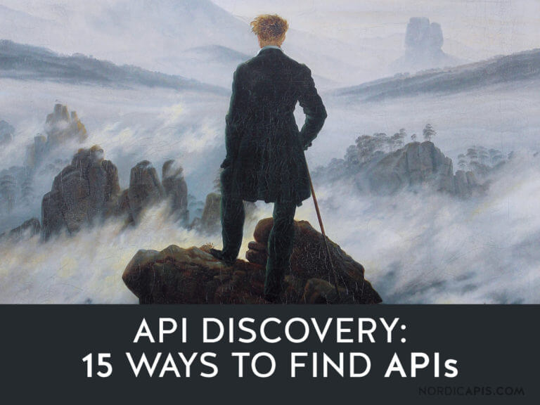 API Discovery: 15 Ways to Find APIs | Nordic APIs