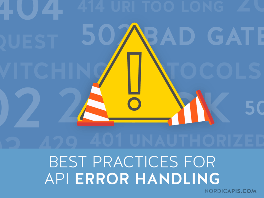 Best Practices for API Error Handling