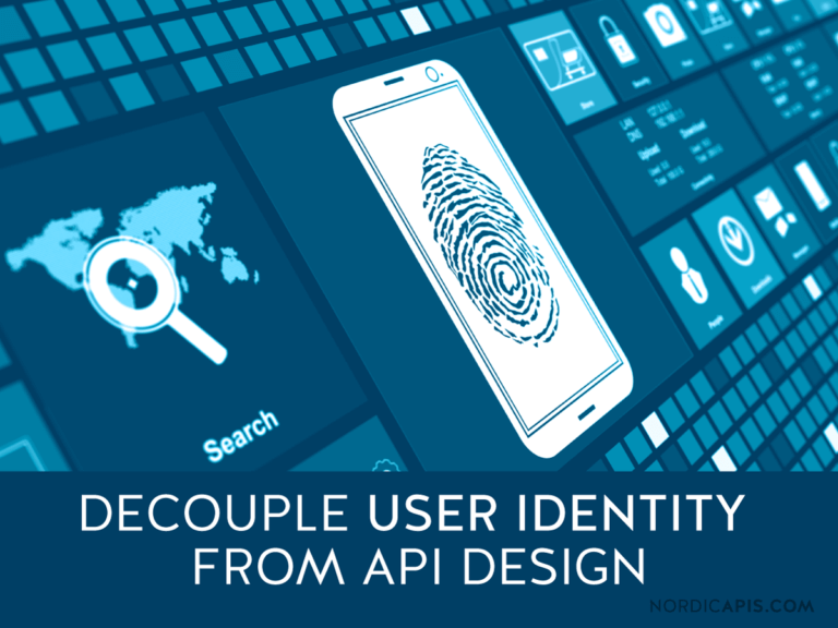 Decouple User Identity from API Design to Build Scalable Microservices ...