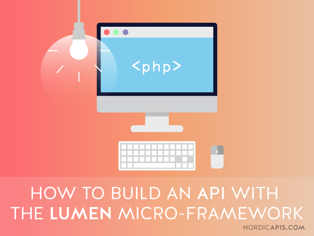 How-to-build-an-API-with-the-Lumen-Micro-framework