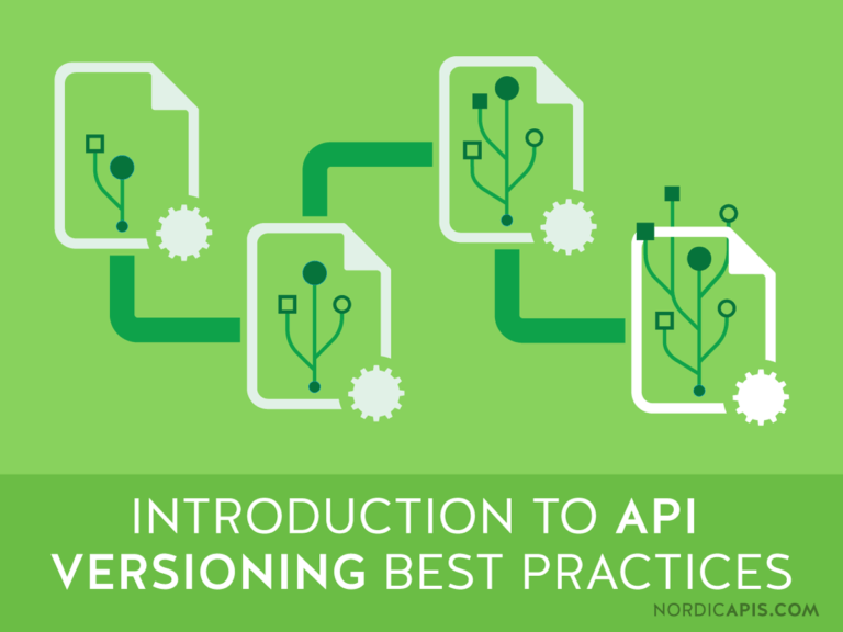 Introduction To API Versioning Best Practices | Nordic APIs