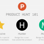 Product Hunt 101 maker hunter gold star
