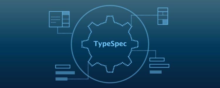 Using TypeSpec to Design APIs
