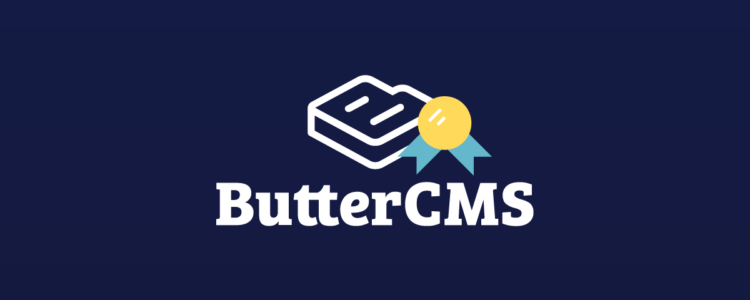 ButterCMS was our top public API of 2021. Here's why.