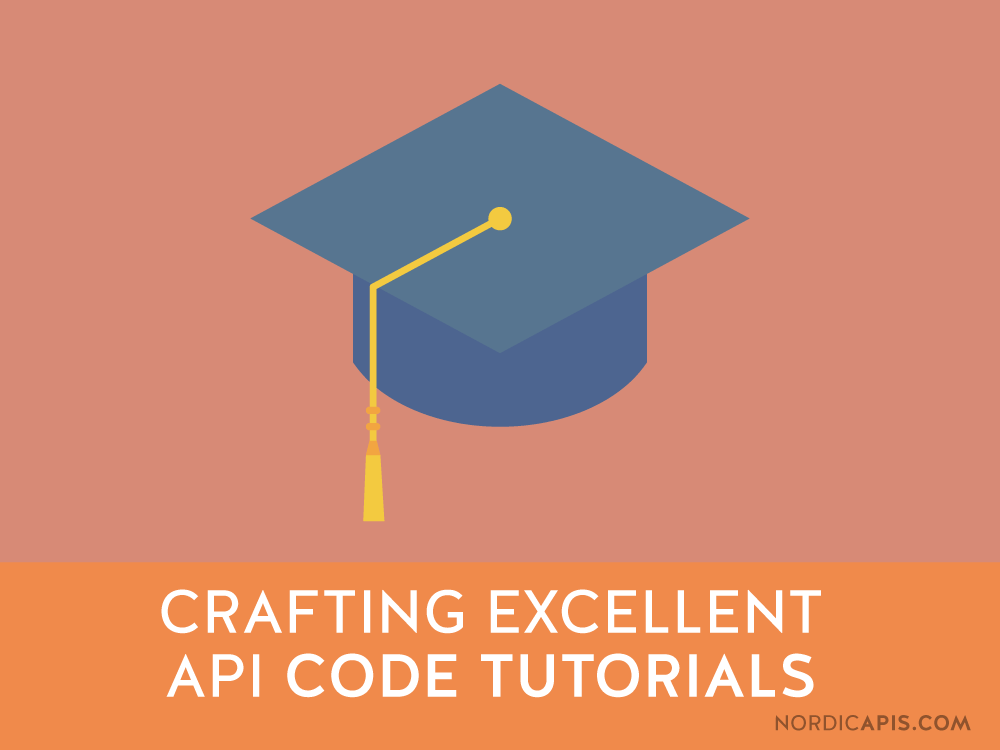 crafting-excellent-API-code-tutorials