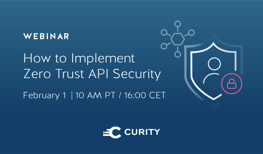 How to Implement Zero Trust API Security